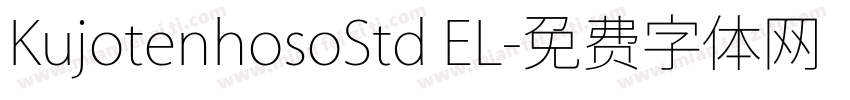 KujotenhosoStd EL字体转换